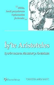 İşte Aristoteles İşte Aristoteles