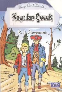 Dünya Çocuk Klasikler Dizisi Kaçırılan Çocuk