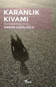 Karanlık Kıvamı Karanlık Kıvamı