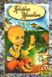 Keloğlan Masalları Keloğlan Masalları