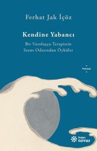 Kendine Yabancı Kendine Yabancı