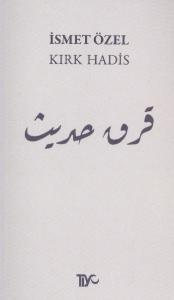 Kırk Hadis Kırk Hadis