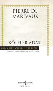 Köleler Adası - Hasan Ali Yücel Klasikleri