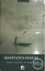  Konfüçyüs Dedi ki 