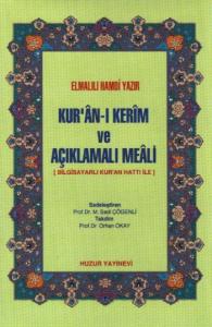 Kur'an-ı Kerim ve Açıklamalı Meali (Cep Boy-Ciltli-Şamua) Kur'an-ı Kerim ve Açıklamalı Meali (Cep Boy-Ciltli-Şamua)