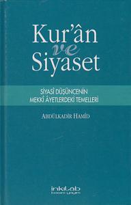 Kur'an ve Siyaset Kur'an ve Siyaset