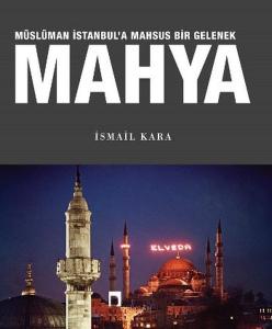 Mahya  Müslüman İstanbul'a Mahsus Bir Gelenek