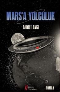 Mars'a Yolculuk Mars'a Yolculuk