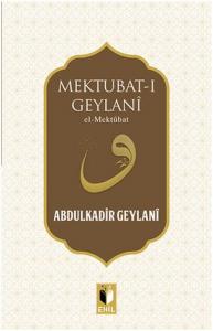 Mektubat-ı Geylani Mektubat-ı Geylani