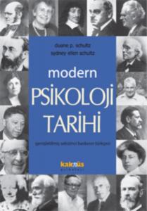 Modern Psikoloji Tarihi Modern Psikoloji Tarihi