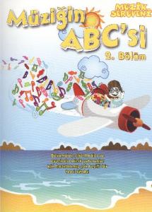 Müzik Serüveni Müziğin ABC'si 2. Bölüm Müzik Serüveni Müziğin ABC'si 2. Bölüm