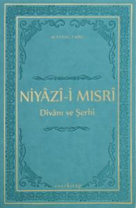Niyazi-i Mısri Divanı ve Şerhi (Termo Deri Ciltli) Niyazi-i Mısri Divanı ve Şerhi (Termo Deri Ciltli)