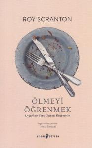 Ölmeyi Öğrenmek Ölmeyi Öğrenmek