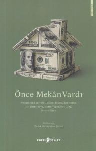 Önce Mekan Vardı Önce Mekan Vardı