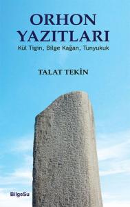 Orhon Yazıtları Orhon Yazıtları