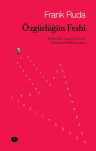 Özgürlüğün Feshi Özgürlüğün Feshi