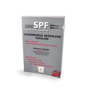 Pelikan SPK SPF Gayrimenkul Değerleme Esasları Pelikan SPK SPF Gayrimenkul Değerleme Esasları