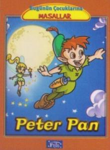 Peter Pan - Bugünün Çocuklarına Masallar