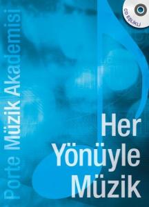 Porte Müzik Akademisi - Her Yönüyle Müzik (CDli) Porte Müzik Akademisi - Her Yönüyle Müzik (CDli)