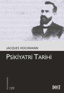 Psikiyatri Tarihi