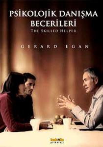 Psikolojik Danışma Becerileri Psikolojik Danışma Becerileri