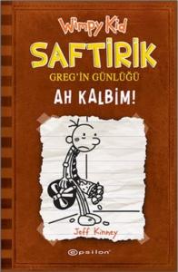 Ah Kalbim! - Saftirik Greg'in Günlüğü 7 - Ciltli