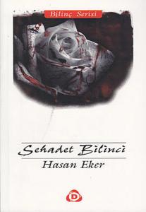 Şehadet Bilinci Şehadet Bilinci