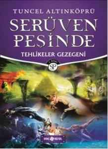 Serüven Peşinde 22 - Tehlikeler Gezegeni
