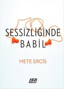 Sessizliğinde Babil Sessizliğinde Babil
