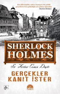 Sherlock Holmes - Gerçekler Kanıt İster