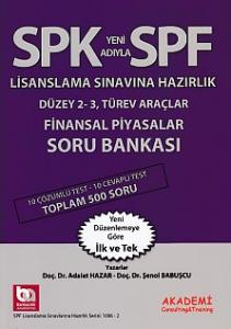 SPK-SPF Finansal Piyasalar Soru Bankası SPK-SPF Finansal Piyasalar Soru Bankası