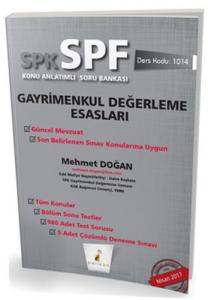 SPK-SPF Gayrimenkul Değerleme Esasları Konu Anlatımlı Soru Bankası SPK-SPF Gayrimenkul Değerleme Esasları Konu Anlatımlı Soru Bankası