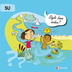 Su - Söyle Bana Neden? Su - Söyle Bana Neden?