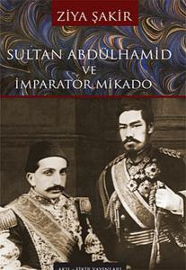 Sultan Abdülhamid ve İmparator Mikado Sultan Abdülhamid ve İmparator Mikado