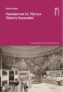 Tanzimat'tan 21. Yüzyıla Türkiye Ekonomisi
