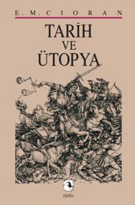 Tarih ve Ütopya