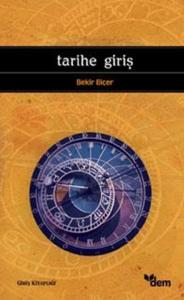 Tarihe Giriş Tarihe Giriş