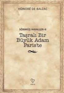 Taşralı Bir Büyük Adam Paris'te