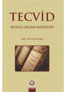Tecvid Kur'an Okuma Kaideleri
