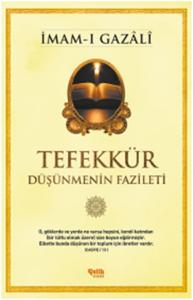 Tefekkür  Düşünmenin Fazileti
