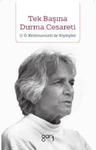 Tek Başına Durma Cesareti Tek Başına Durma Cesareti