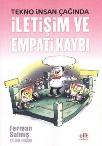 Tekno İnsan Çağında İletişim ve Empati Kaybı Tekno İnsan Çağında İletişim ve Empati Kaybı