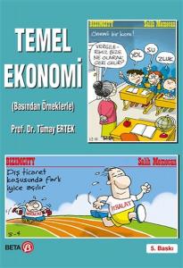 Temel Ekonomi (Basından Örneklerle) (5. Baskı) Temel Ekonomi (Basından Örneklerle) (5. Baskı)