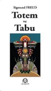 Totem ve Tabu Totem ve Tabu