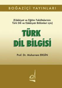 Türk Dil Bilgisi Türk Dil Bilgisi