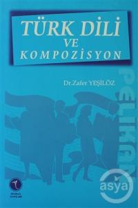  Türk Dili ve Kompozisyon 