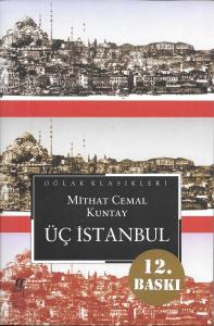 Üç İstanbul Üç İstanbul
