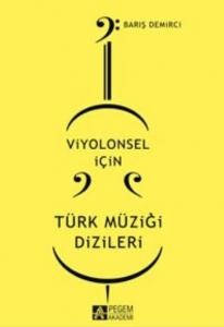  Viyolonsel için Türk Müziği Dizileri 