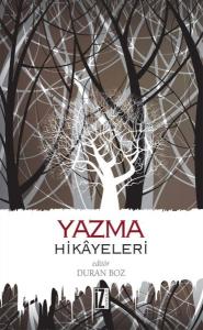 Yazma Hikâyeleri Yazma Hikâyeleri