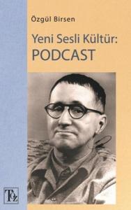 Yeni Sesli Kültür: Podcast Yeni Sesli Kültür: Podcast